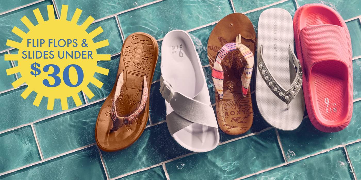 Flip Flops & Slides Under $30. Get summer-ready slides and flip flops for under $30.