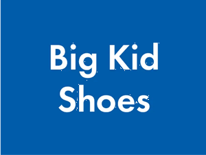 Big Kid Shoes. 3.5Y-7Y
